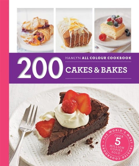 Hamlyn All Colour Cookery: 200 Cakes & Bakes - Hamlyn All Colour Cookbook