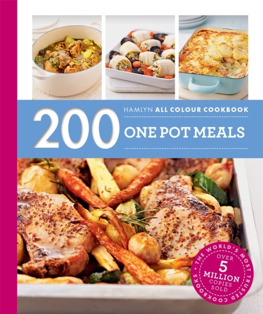 Hamlyn All Colour Cookery: 200 One Pot Meals - Hamlyn All Colour Cookbook