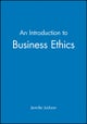 An Introduction to Business Ethics