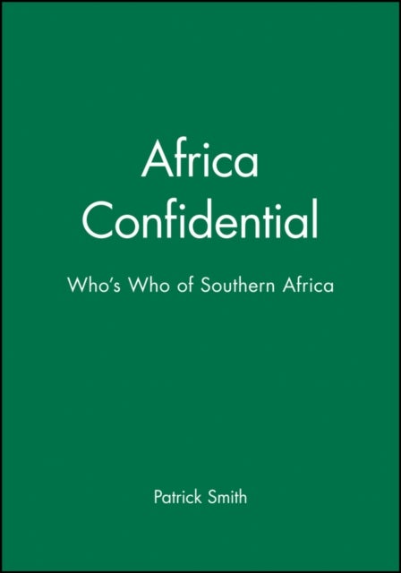 Africa Confidential - Who's Who of Southern Africa