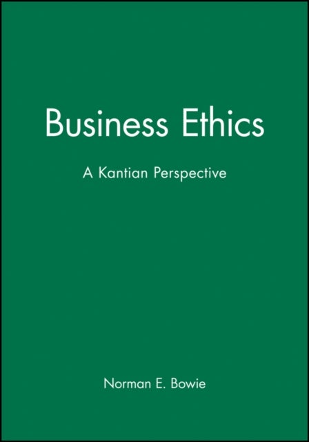 Business Ethics - A Kantian Perspective