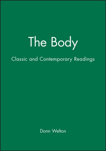 The Body - Classic and Contemporary Readings