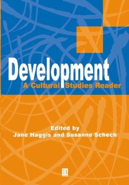 Development - A Cultural Studies Reader