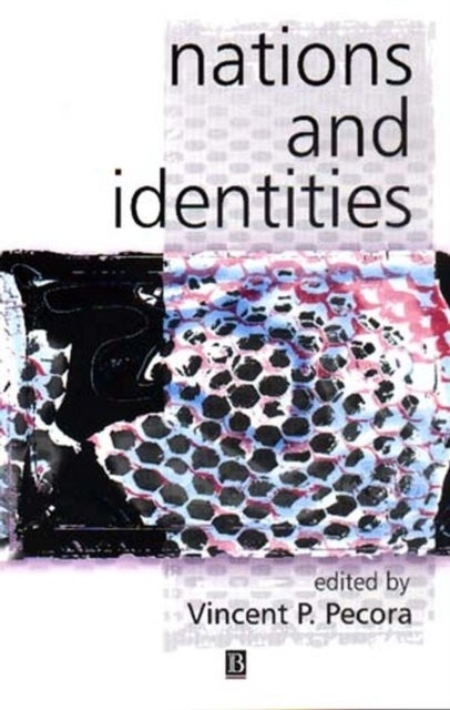 Nations and Identities - Classic Readings