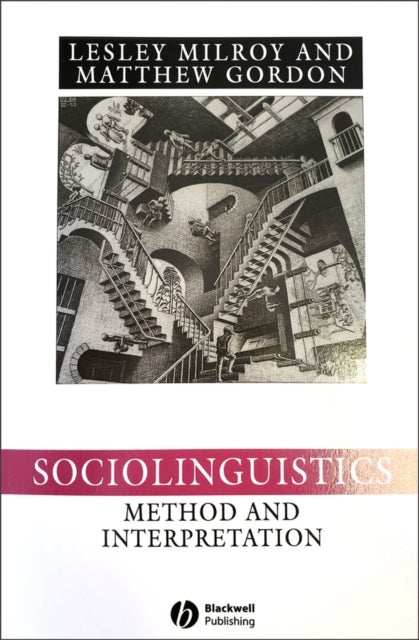 Sociolinguistics - Method and Interpretation