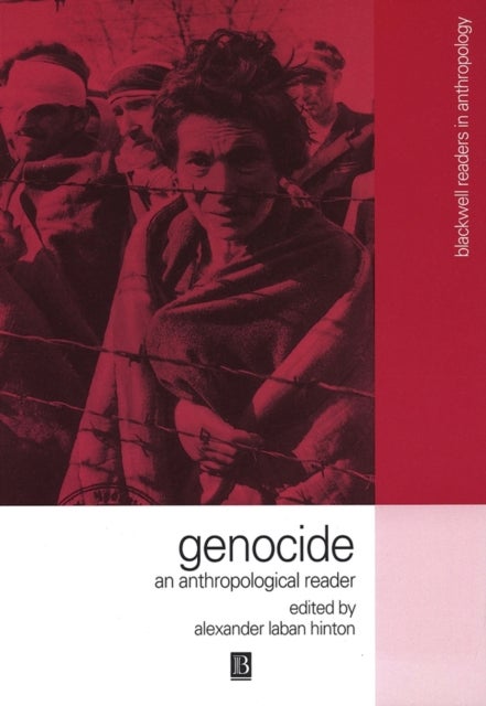 Genocide - An Anthropological Reader