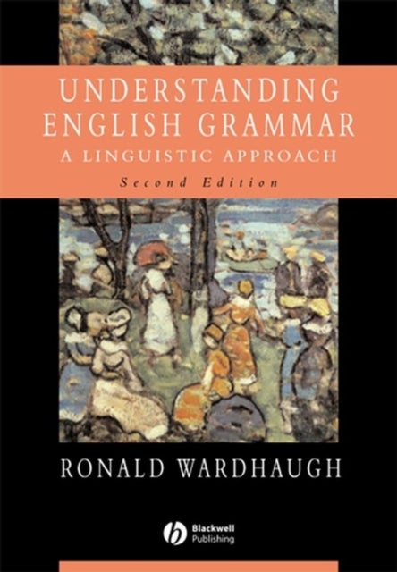 Understanding English Grammar - A Linguistic Approach