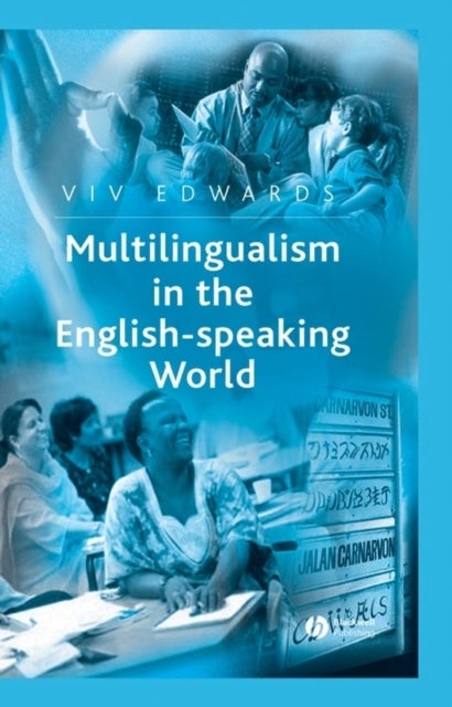 Multilingualism in the English-Speaking World - Pedigree of Nations