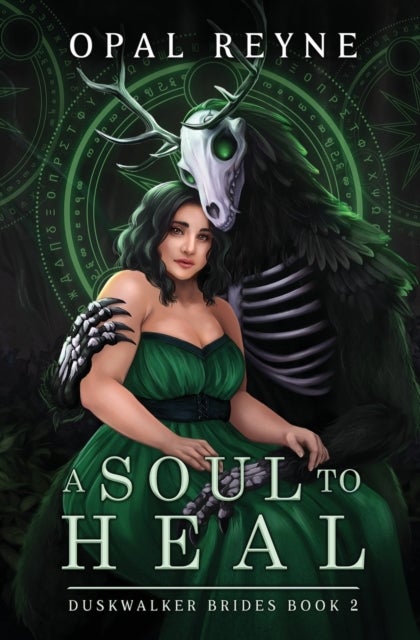 A Soul to Heal - Duskwalker Brides: Book 2
