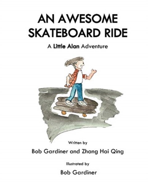 An Awesome Skateboard Ride - A Little Alan Adventure