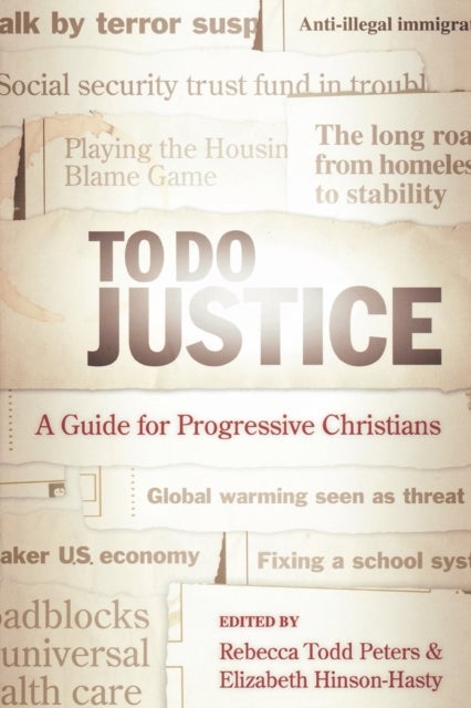 To Do Justice - A Guide for Progressive Christians
