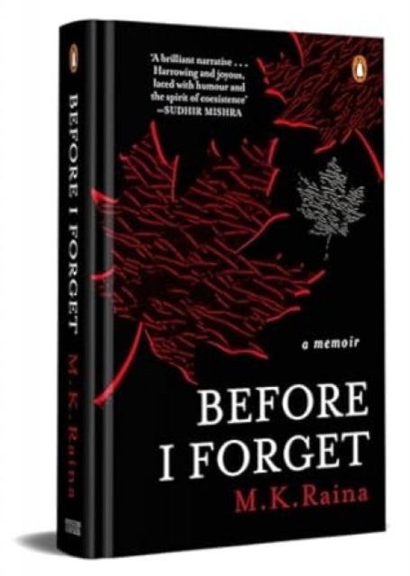 Before I Forget - A Memoir