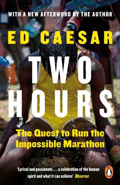 Two Hours - The Quest to Run the Impossible Marathon