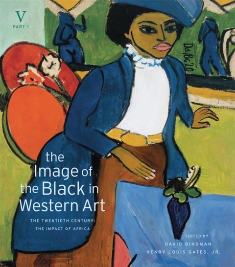 The Image of the Black in Western Art, Volume V - The Twentieth Century, Part 1: The Impact of Africa