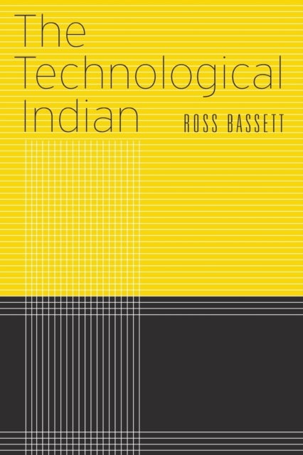 The Technological Indian