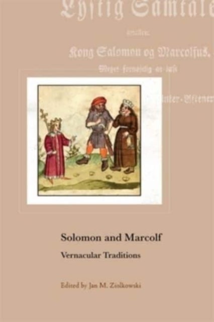 Solomon and Marcolf - Vernacular Traditions
