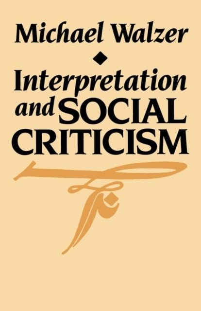Interpretation and Social Criticism
