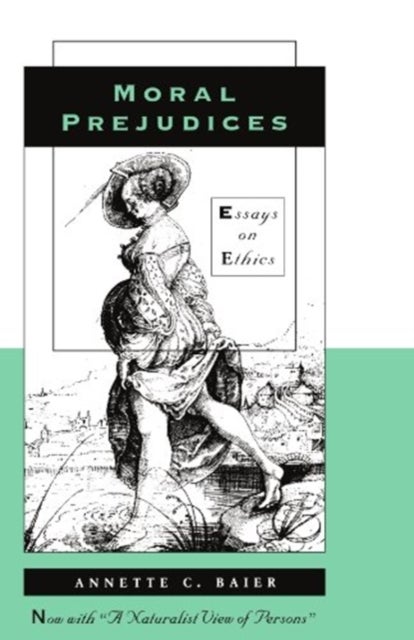 Moral Prejudices - Essays on Ethics