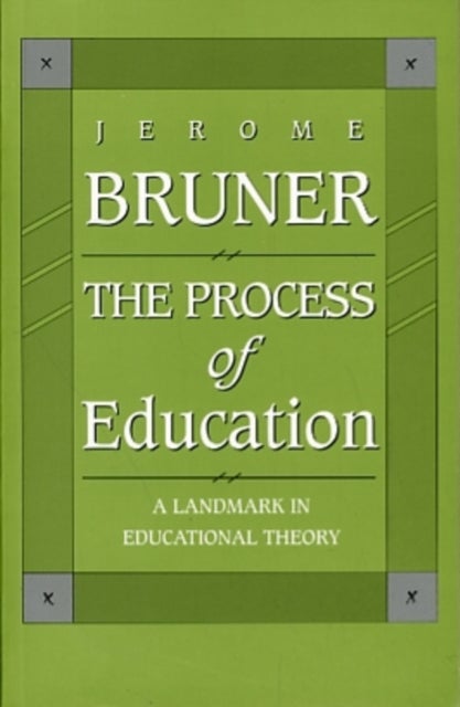 The Process of Education - Revised Edition