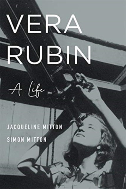 Vera Rubin - A Life