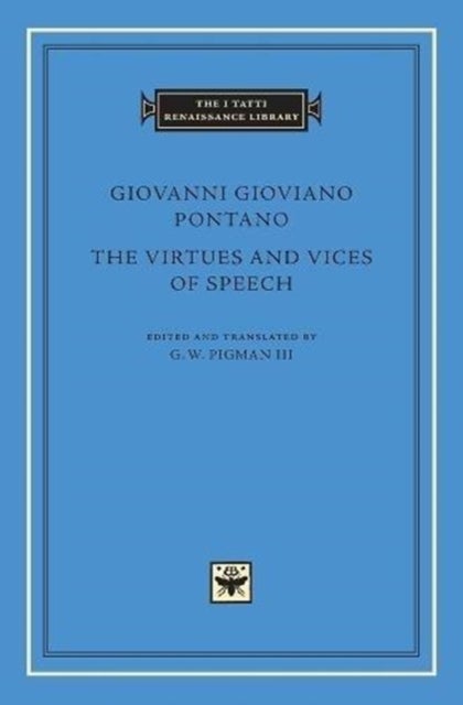 The Virtues and Vices of Speech