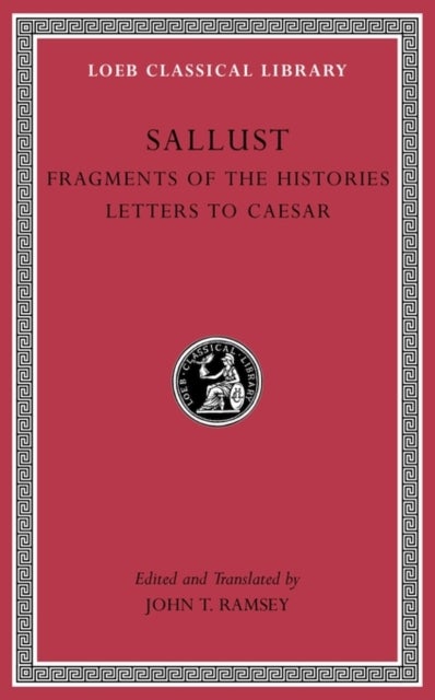 Fragments of the Histories. Letters to Caesar