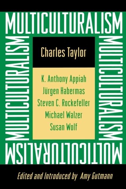 Multiculturalism - Expanded Paperback Edition