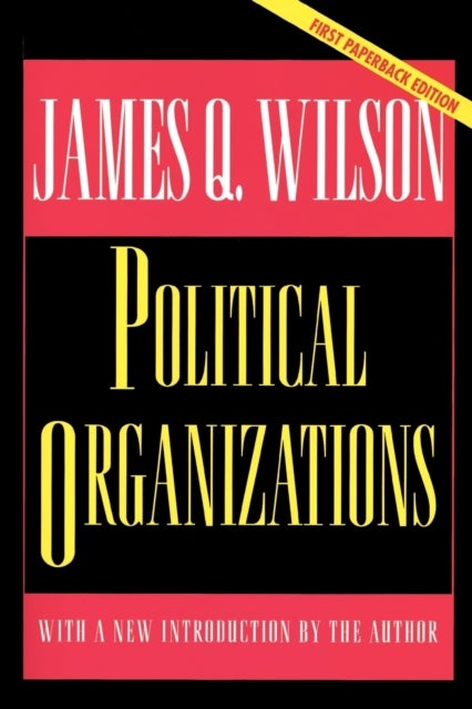Political Organizations - Updated Edition
