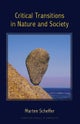 Critical Transitions in Nature and Society