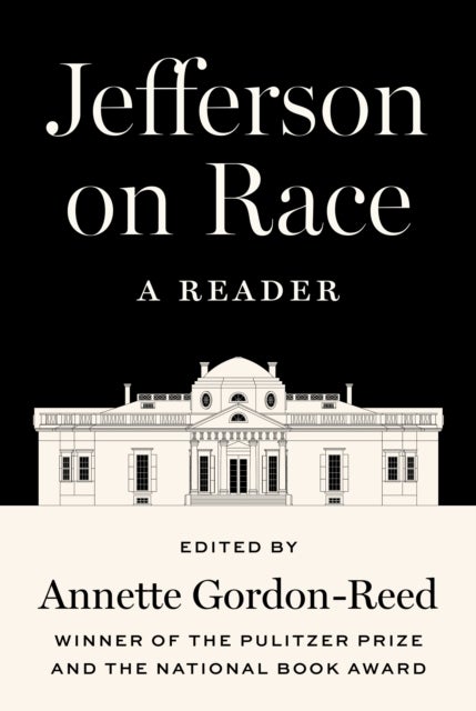 Jefferson on Race - A Reader
