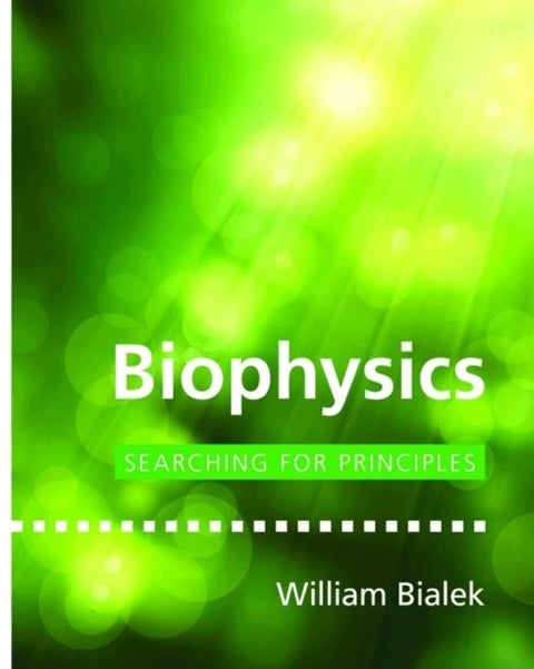 Biophysics - Searching for Principles
