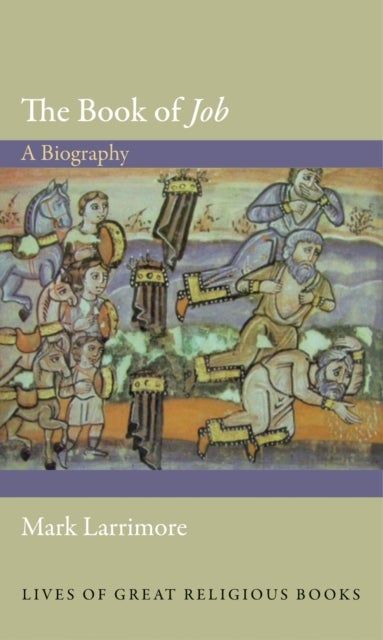 The Book of Job - A Biography