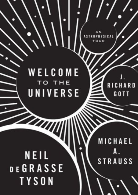 Welcome to the Universe - An Astrophysical Tour