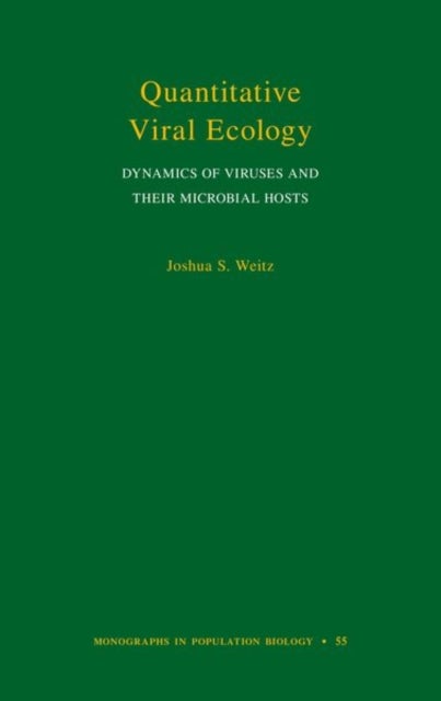 Quantitative Viral Ecology - Dynamics of Viruses and Their Microbial Hosts