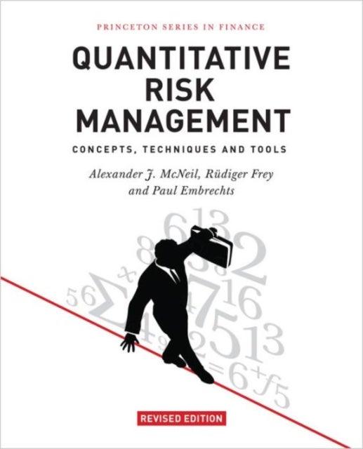 Quantitative Risk Management - Concepts, Techniques and Tools - Revised Edition