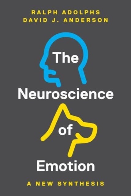 The Neuroscience of Emotion - A New Synthesis