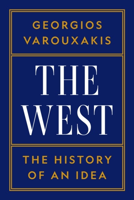 The West - The History of an Idea