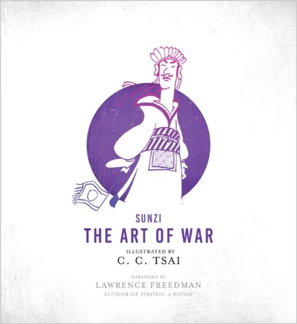 The Art of War - An Illustrated Edition