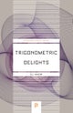 Trigonometric Delights