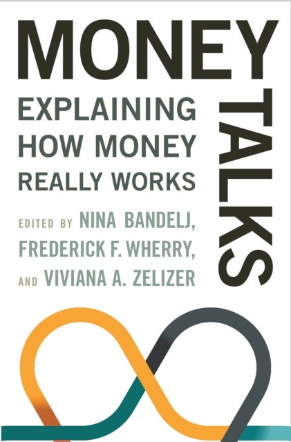 Money Talks - Explaining How Money Really Works