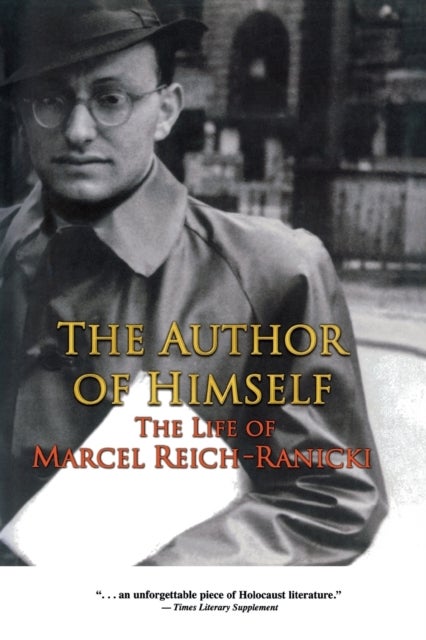 The Author of Himself - The Life of Marcel Reich-Ranicki