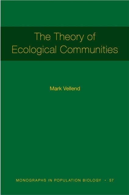 The Theory of Ecological Communities