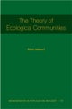 The Theory of Ecological Communities