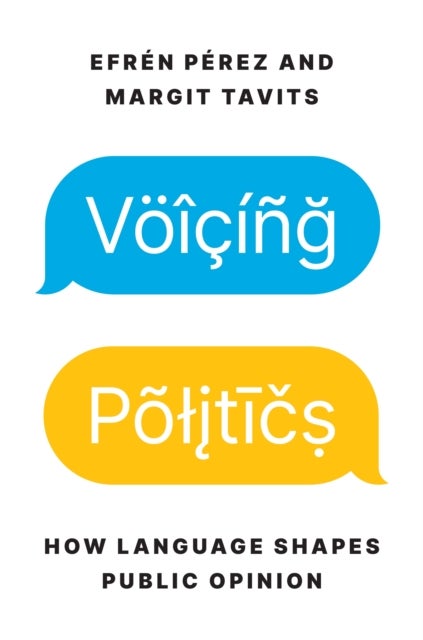 Voicing Politics - How Language Shapes Public Opinion