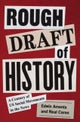 Rough Draft of History