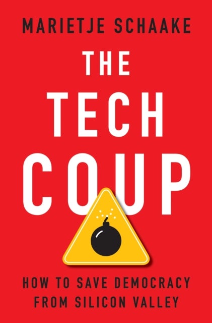 The Tech Coup - How to Save Democracy from Silicon Valley