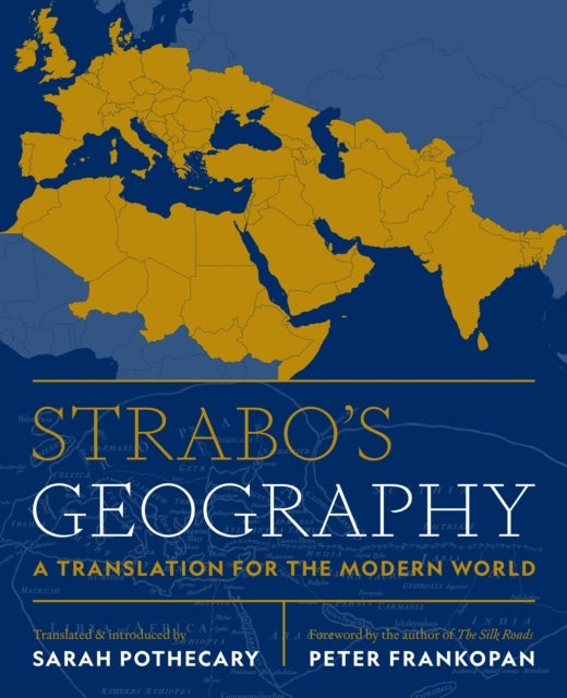 Strabo's Geography - A Translation for the Modern World
