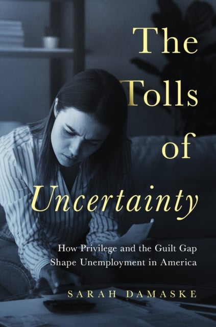 The Tolls of Uncertainty - How Privilege and the Guilt Gap Shape Unemployment in America