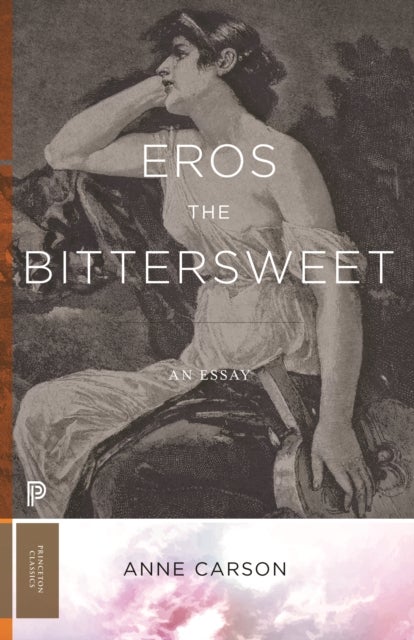 Eros the Bittersweet - An Essay