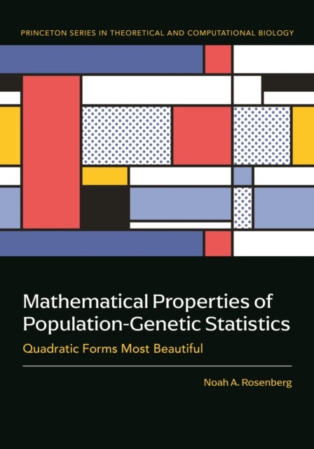 Mathematical Properties of Population-Genetic Statistics - Quadratic Forms Most Beautiful